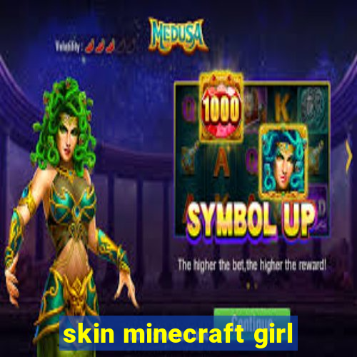 skin minecraft girl